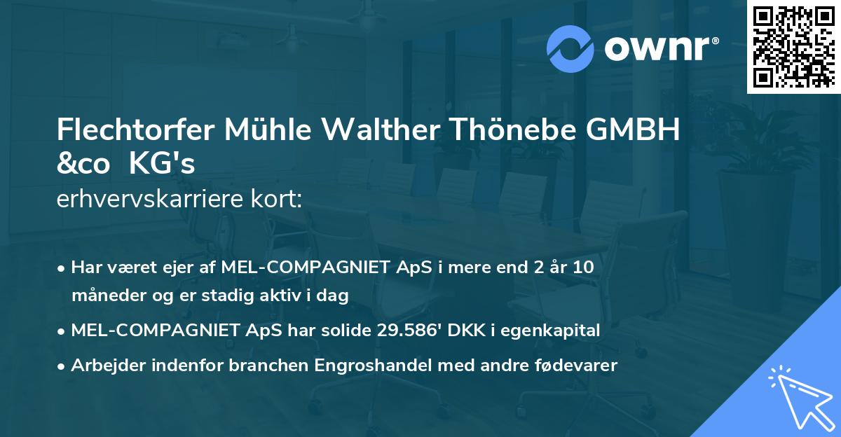 Flechtorfer Mühle Walther Thönebe GMBH &co KG's erhvervskarriere kort