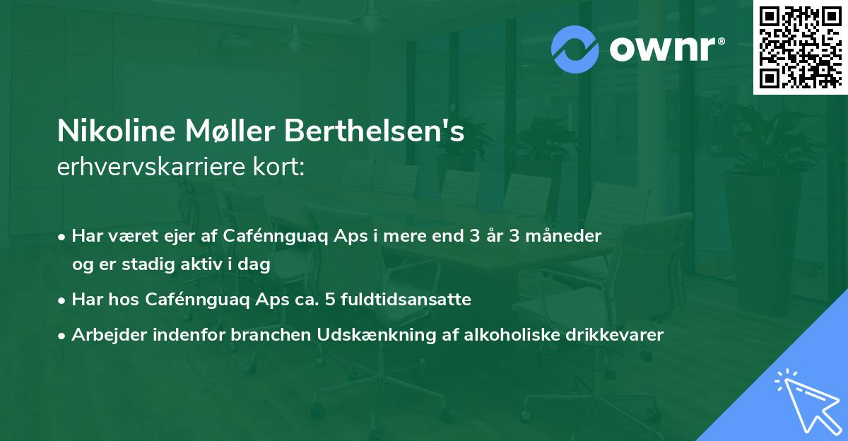 Nikoline Møller Berthelsen's erhvervskarriere kort