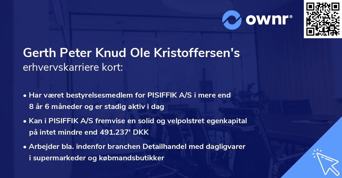 Gerth Peter Knud Ole Kristoffersen's erhvervskarriere kort