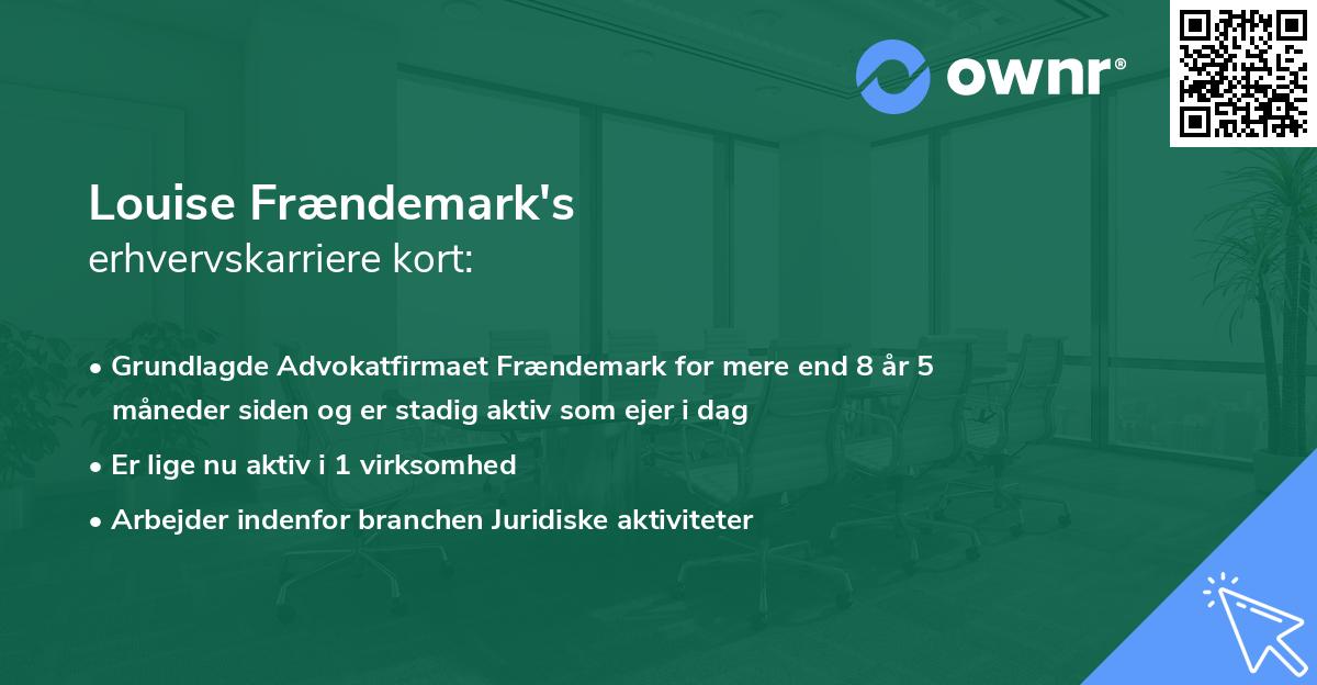 Louise Frændemark's erhvervskarriere kort