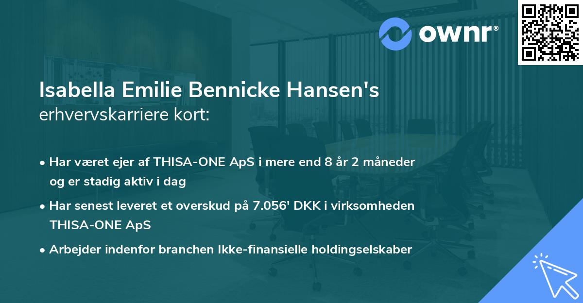 Isabella Emilie Bennicke Hansen's erhvervskarriere kort