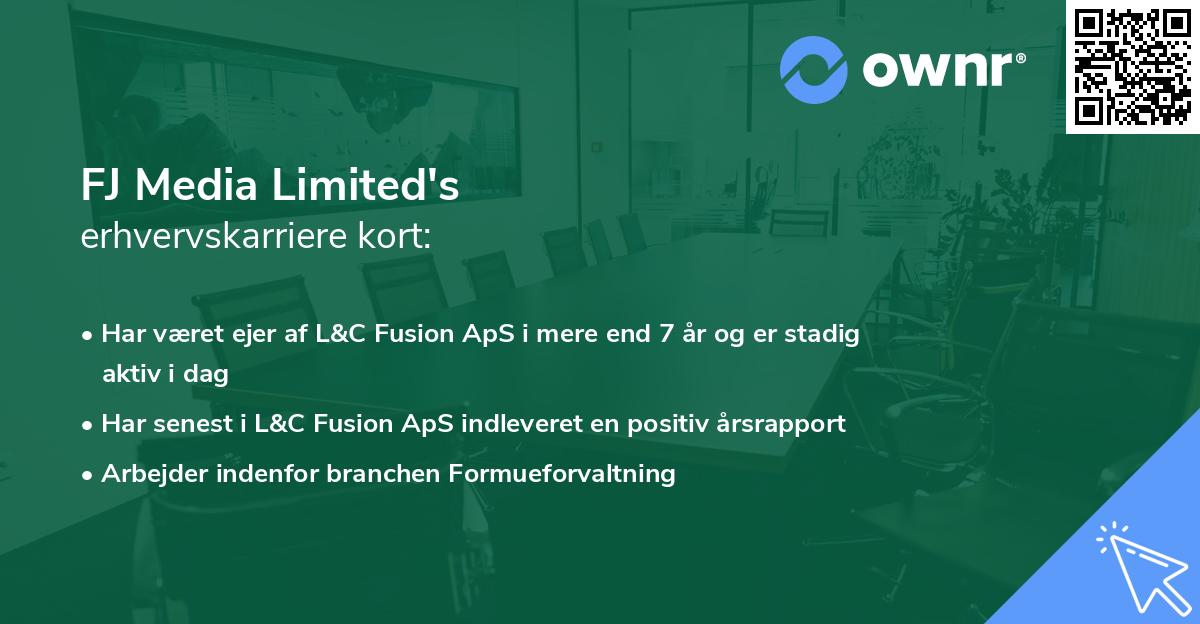 FJ Media Limited's erhvervskarriere kort