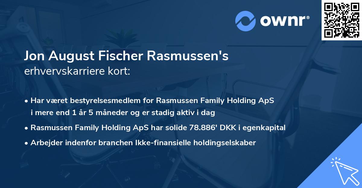 Jon August Fischer Rasmussen's erhvervskarriere kort