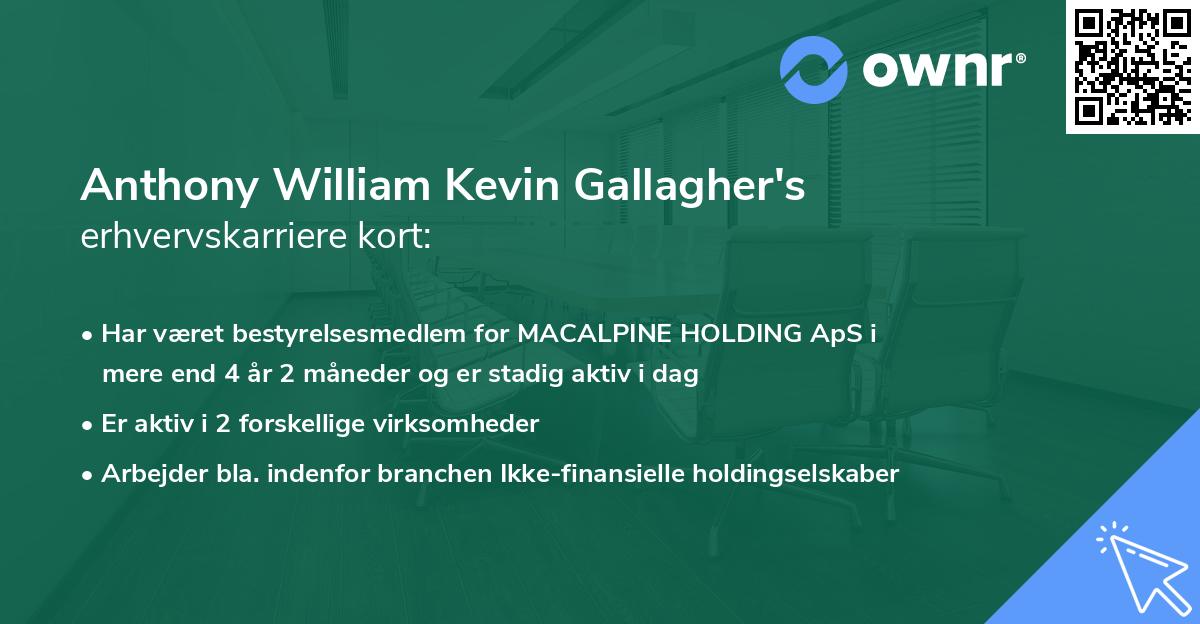 Anthony William Kevin Gallagher's erhvervskarriere kort