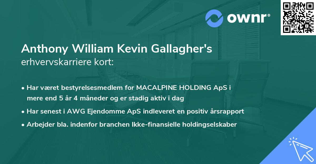 Anthony William Kevin Gallagher's erhvervskarriere kort
