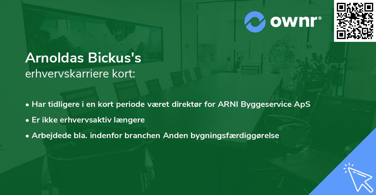 Arnoldas Bickus's erhvervskarriere kort