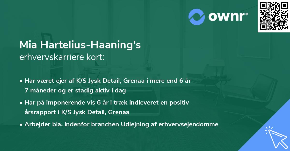 Mia Hartelius-Haaning's erhvervskarriere kort