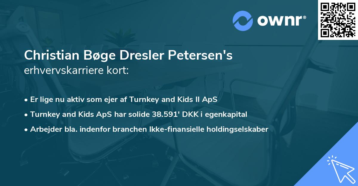 Christian Bøge Dresler Petersen's erhvervskarriere kort