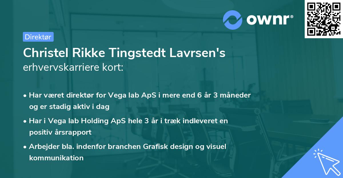 Christel Rikke Tingstedt Lavrsen's erhvervskarriere kort