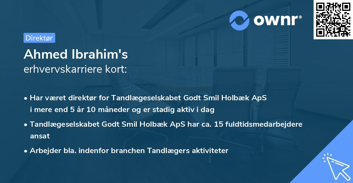 Ahmed Ibrahim's erhvervskarriere kort