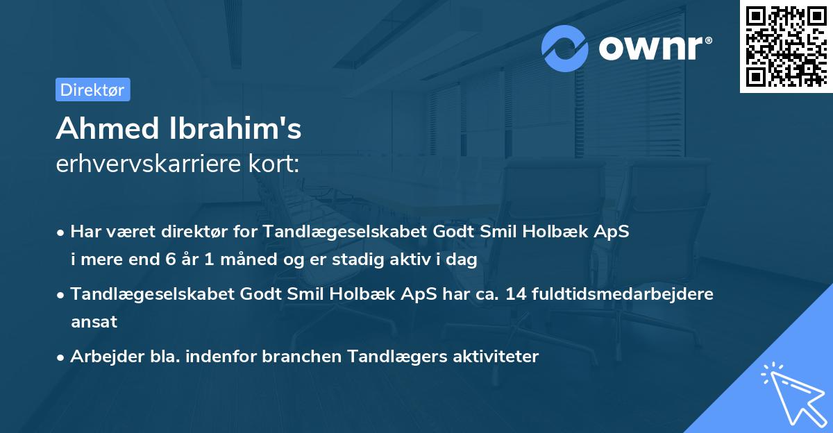 Ahmed Ibrahim's erhvervskarriere kort