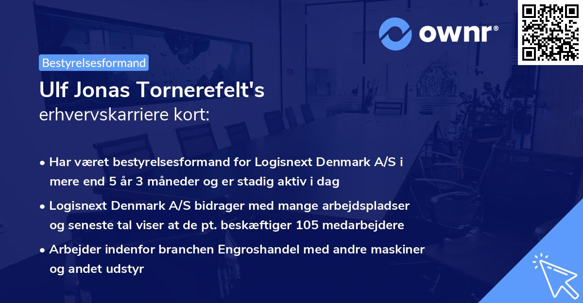 Ulf Jonas Tornerefelt's erhvervskarriere kort