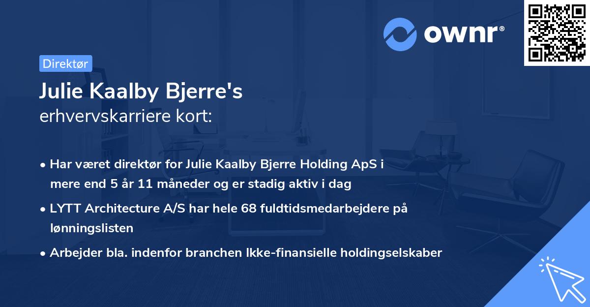 Julie Kaalby Bjerre's erhvervskarriere kort