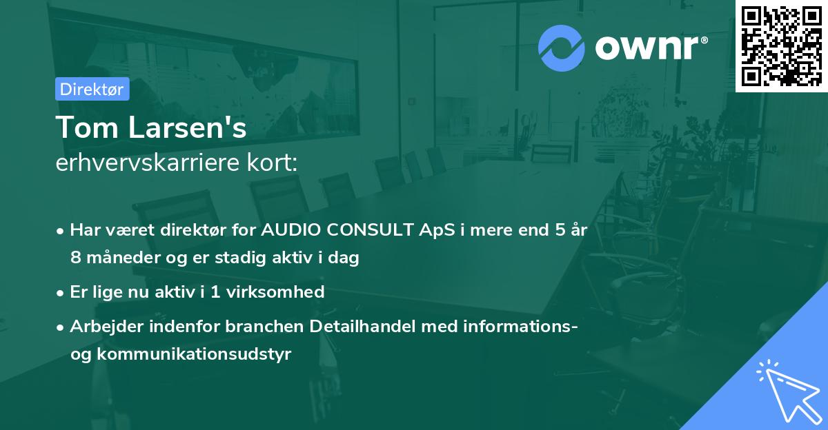 Tom Larsen's erhvervskarriere kort