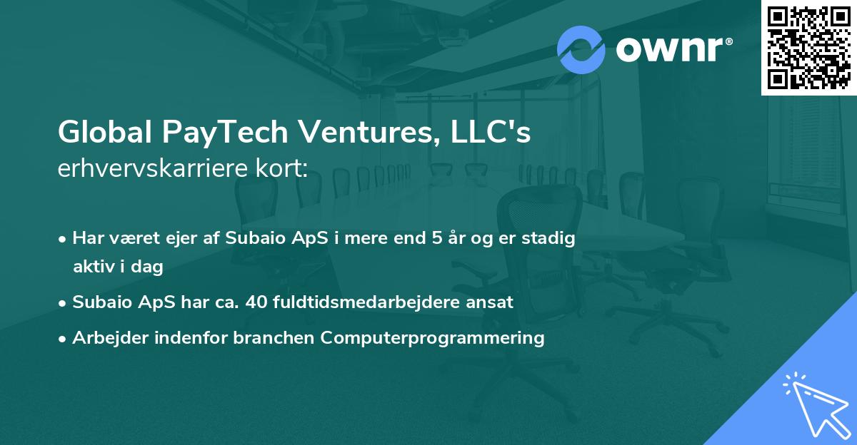Global PayTech Ventures, LLC's erhvervskarriere kort
