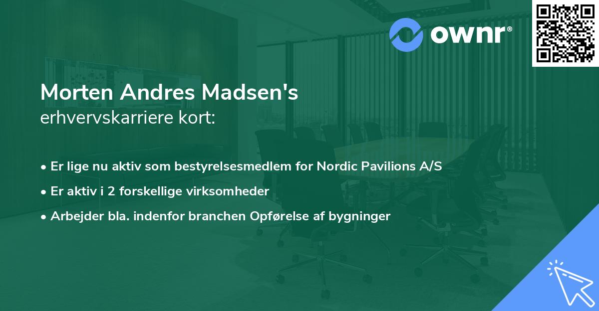 Morten Andres Madsen's erhvervskarriere kort