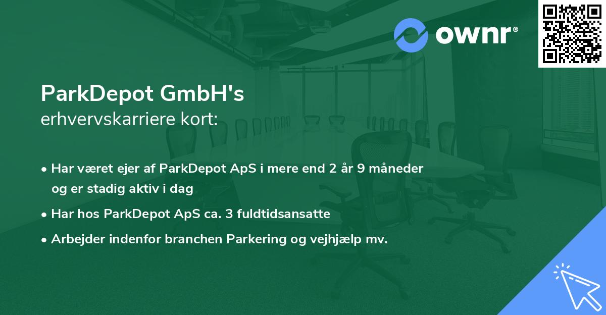 ParkDepot GmbH's erhvervskarriere kort