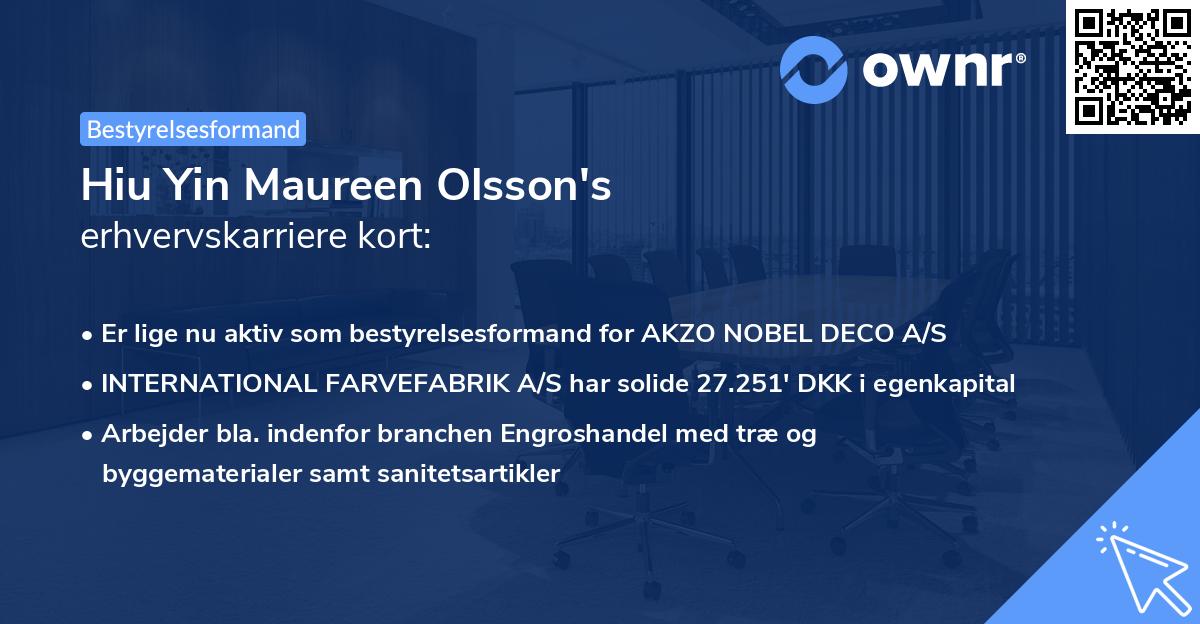 Hiu Yin Maureen Olsson's erhvervskarriere kort