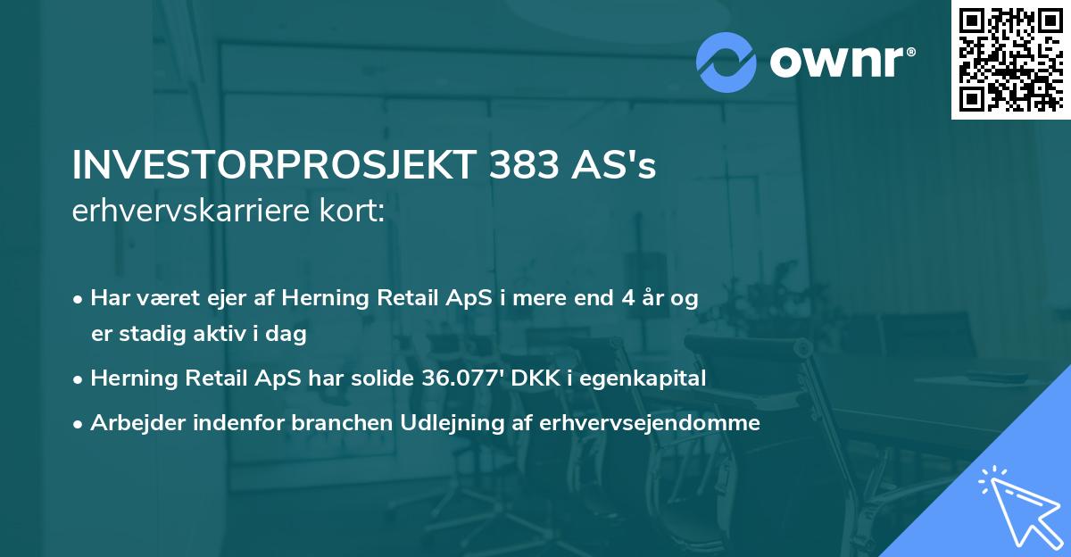 INVESTORPROSJEKT 383 AS's erhvervskarriere kort