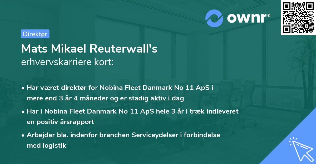 Mats Mikael Reuterwall's erhvervskarriere kort