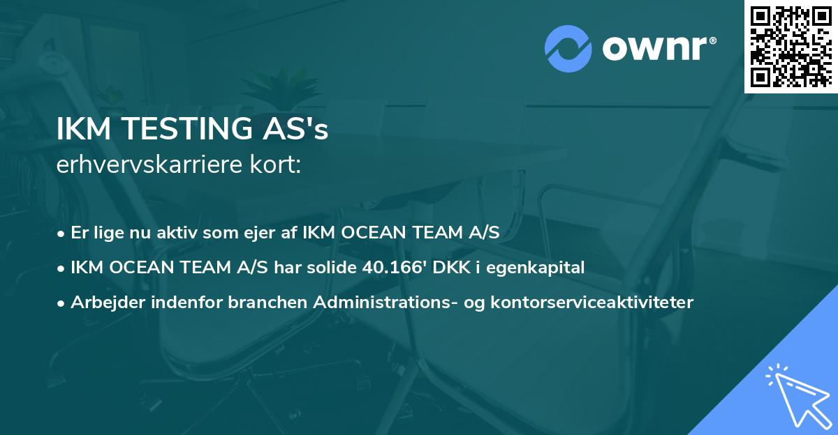 IKM TESTING AS's erhvervskarriere kort