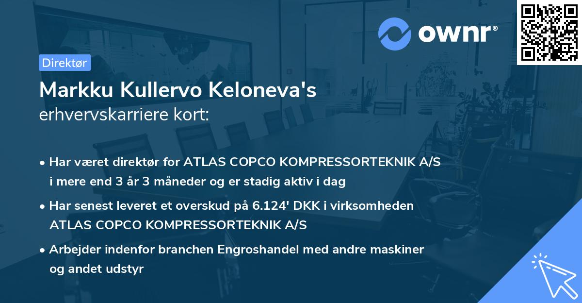 Markku Kullervo Keloneva's erhvervskarriere kort