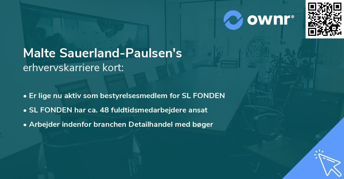Malte Sauerland-Paulsen's erhvervskarriere kort