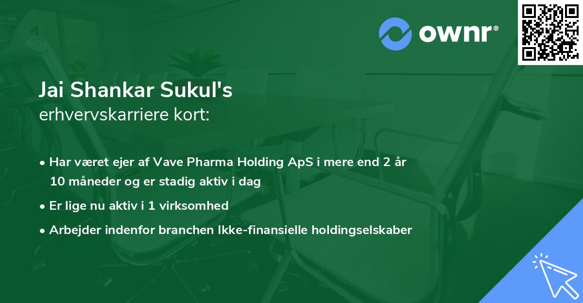 Jai Shankar Sukul's erhvervskarriere kort