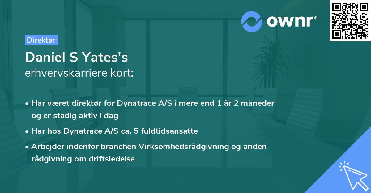 Daniel S Yates's erhvervskarriere kort