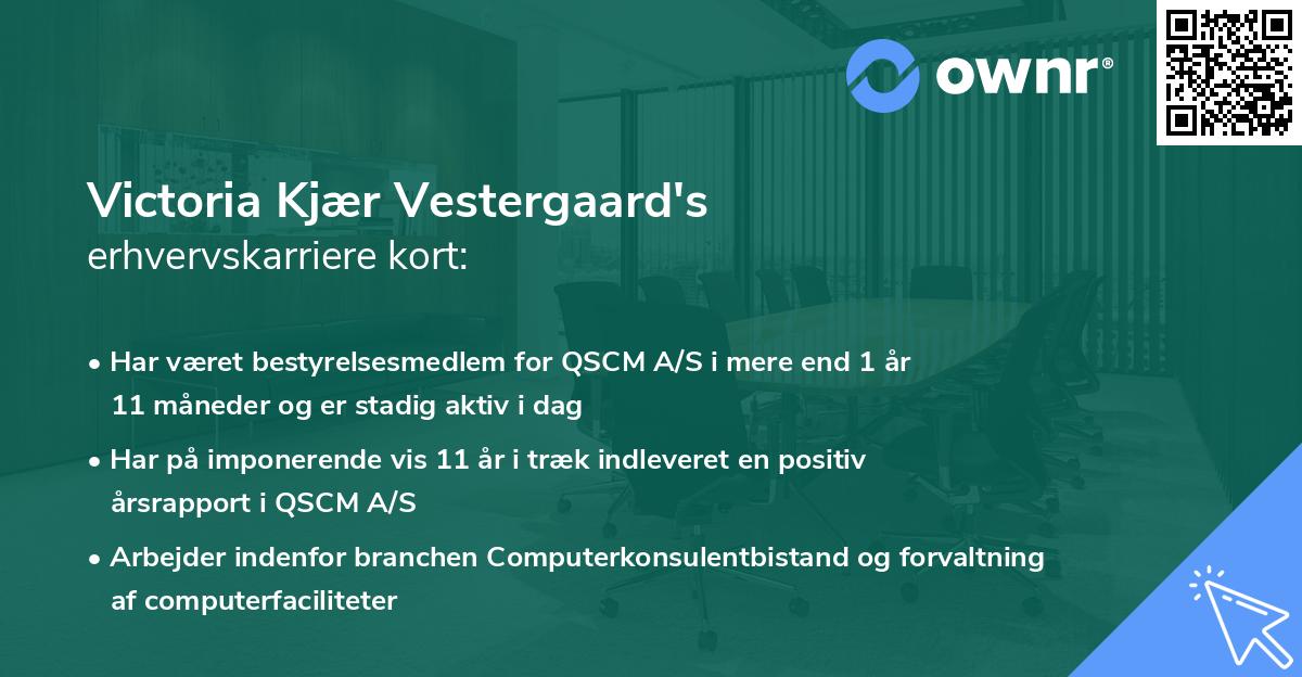 Victoria Kjær Vestergaard's erhvervskarriere kort