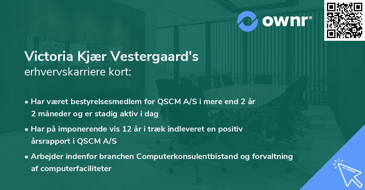 Victoria Kjær Vestergaard's erhvervskarriere kort