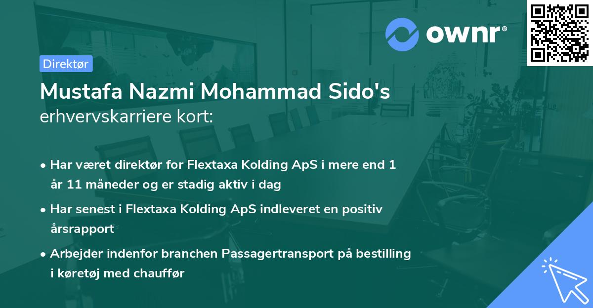 Mustafa Nazmi Mohammad Sido's erhvervskarriere kort