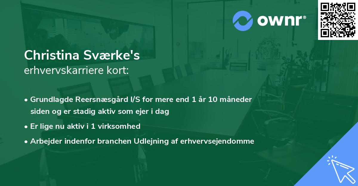 Christina Sværke's erhvervskarriere kort