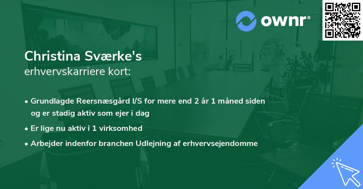 Christina Sværke's erhvervskarriere kort