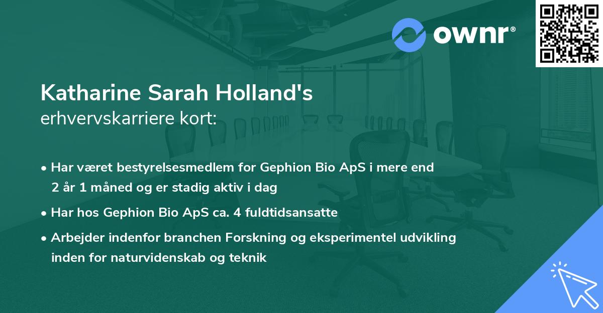 Katharine Sarah Holland's erhvervskarriere kort