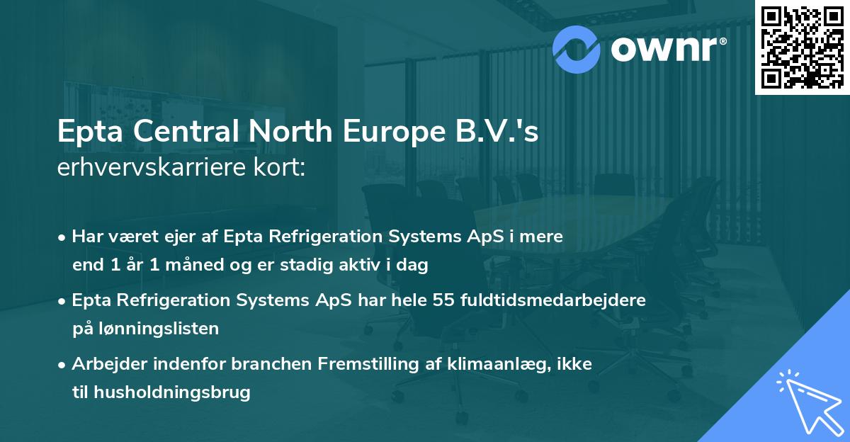 Epta Central North Europe B.V.'s erhvervskarriere kort