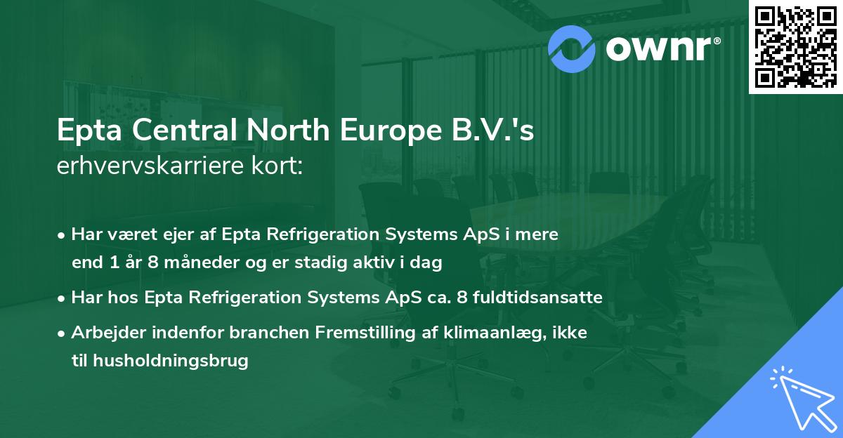 Epta Central North Europe B.V.'s erhvervskarriere kort