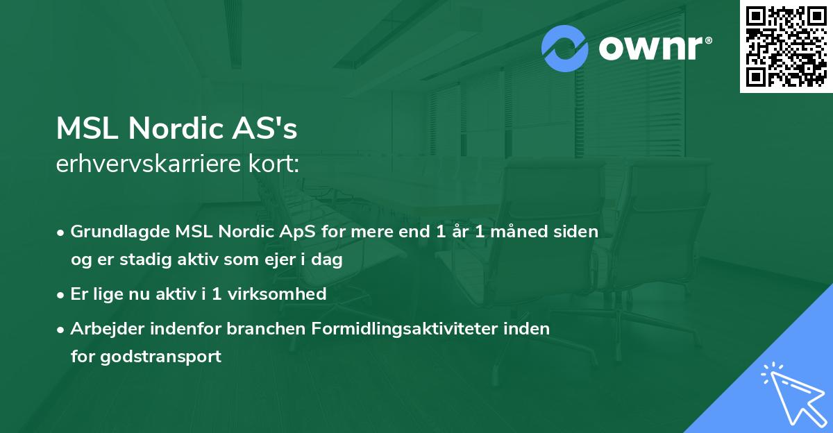 MSL Nordic AS's erhvervskarriere kort