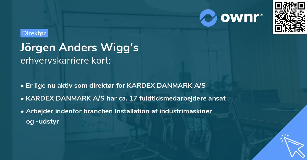 Jörgen Anders Wigg's erhvervskarriere kort