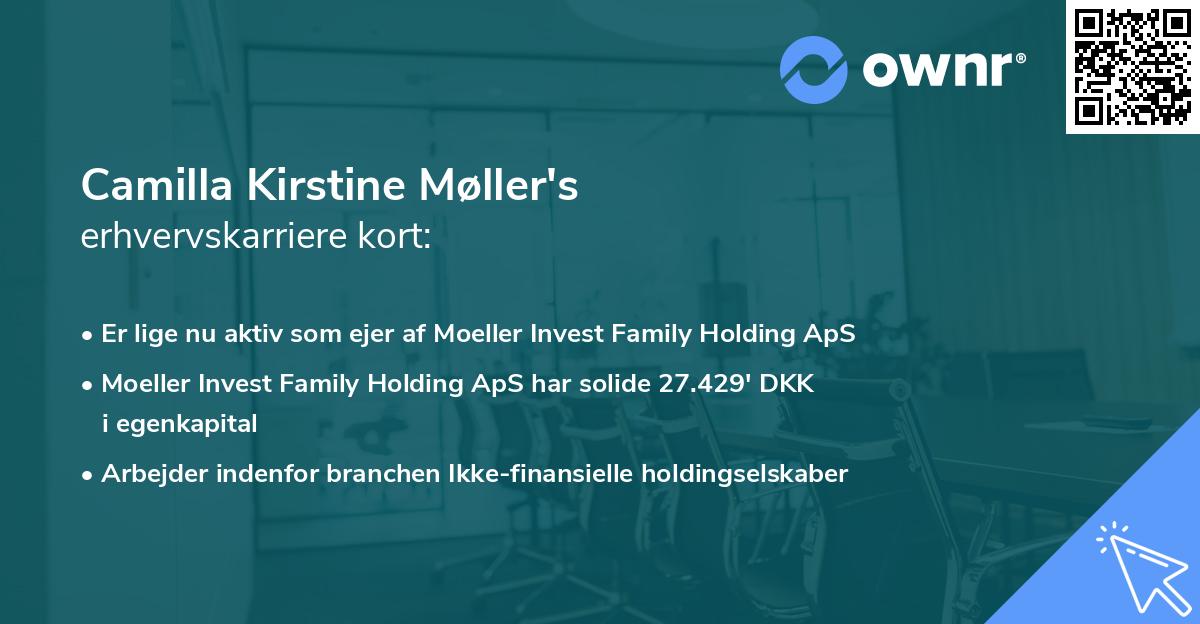 Camilla Kirstine Møller's erhvervskarriere kort
