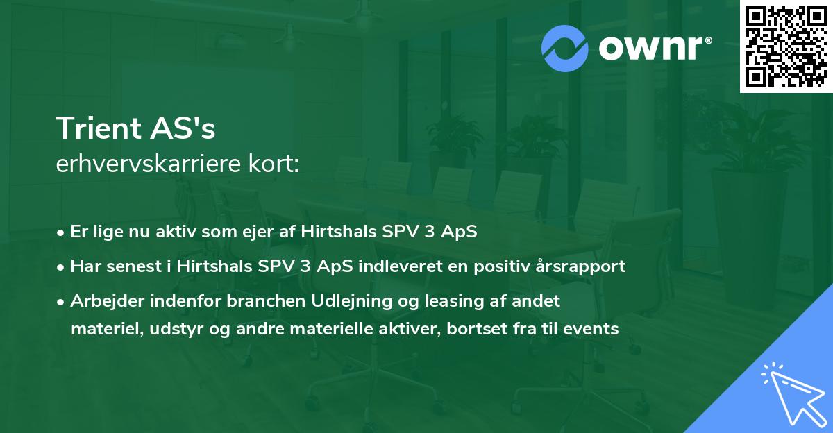 Trient AS's erhvervskarriere kort