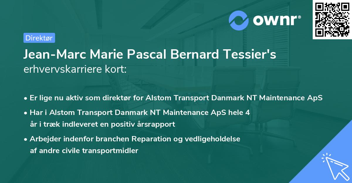 Jean-Marc Marie Pascal Bernard Tessier's erhvervskarriere kort