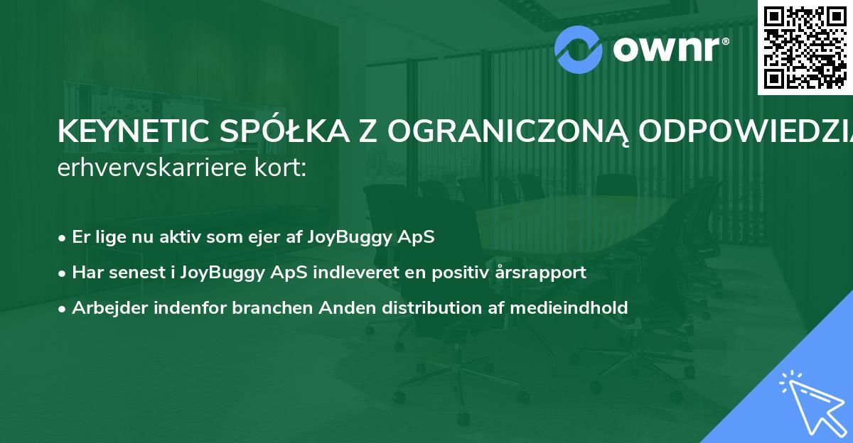 KEYNETIC SPÓŁKA Z OGRANICZONĄ ODPOWIEDZIALNOŚCIĄ's erhvervskarriere kort