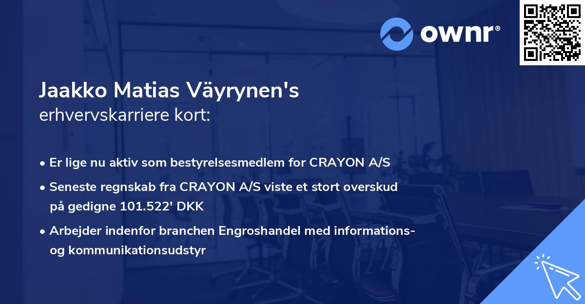Jaakko Matias Väyrynen's erhvervskarriere kort