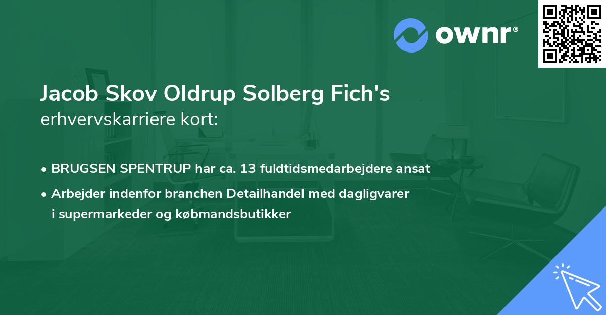 Jacob Skov Oldrup Solberg Fich's erhvervskarriere kort