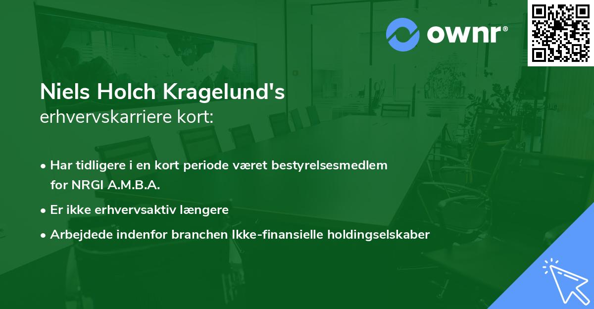 Niels Holch Kragelund's erhvervskarriere kort