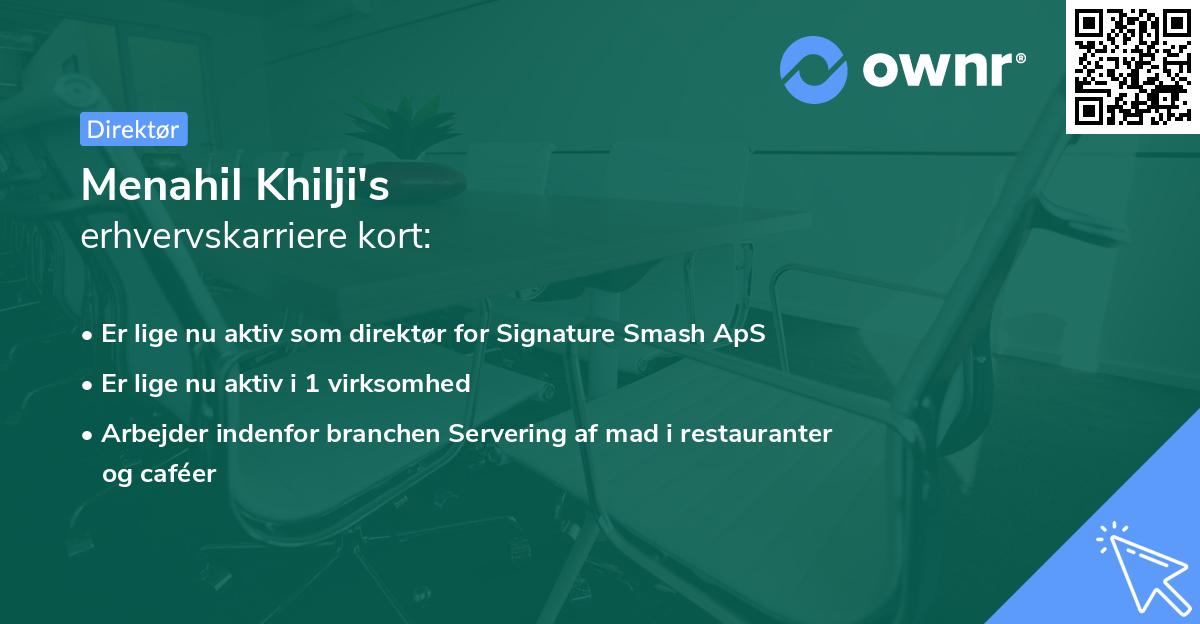 Menahil Khilji's erhvervskarriere kort