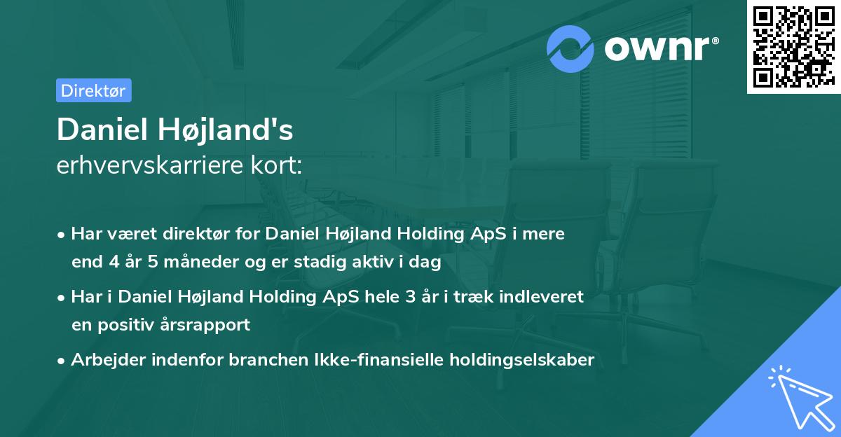 Daniel Højland's erhvervskarriere kort