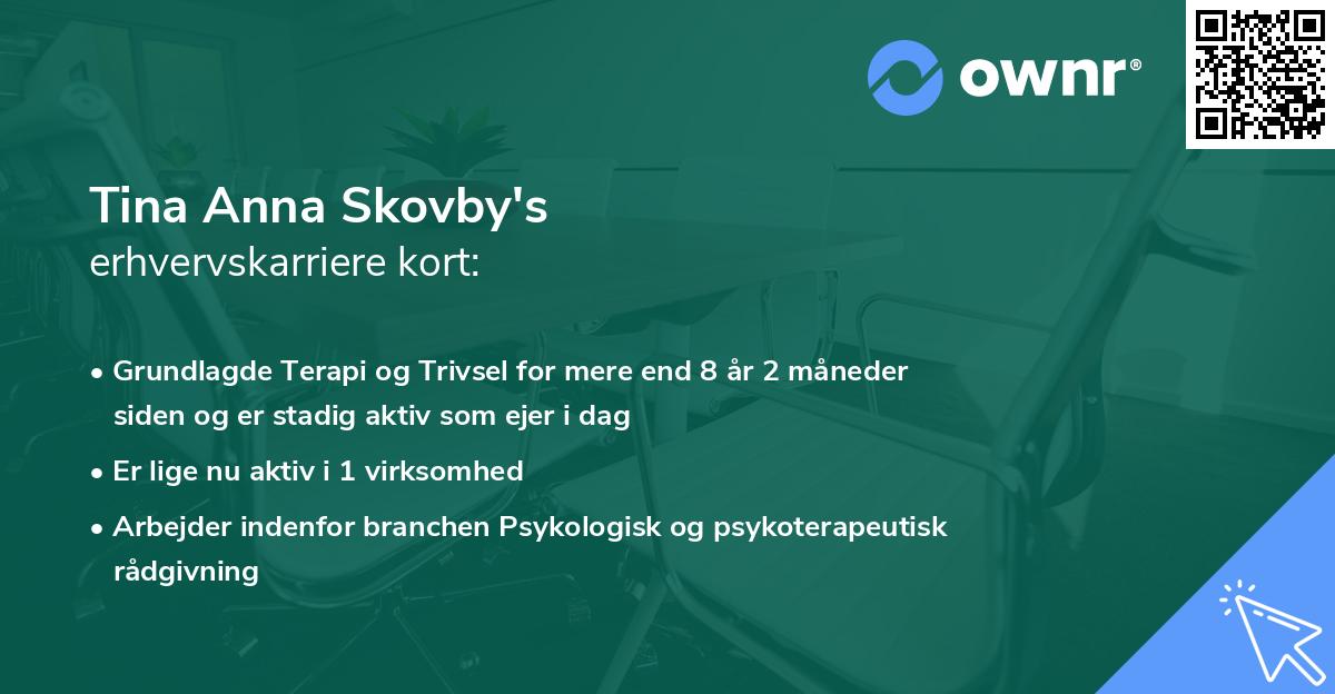 Tina Anna Skovby's erhvervskarriere kort