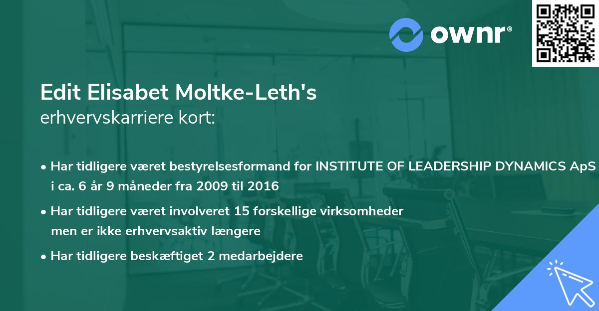 Edit Elisabet Moltke-Leth's erhvervskarriere kort